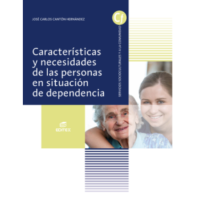 Características y necesidades de las personas en situación de dependencia Editex Solucionario PDF