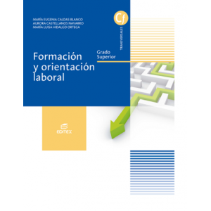 Formación y orientación laboral (Grado superior) Editex Solucionario en PDF