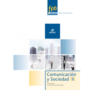 FPB Comunicación y Sociedad II Editex Solucionario PDF