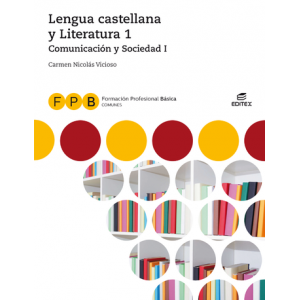 FPB Comunicación y Sociedad I - Lengua castellana y Literatura 1 Editex Solucionario en PDF