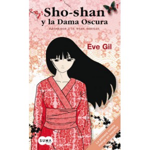 Descargar Sho-shan y la Dama Oscura (Sho-Shan y la Dama oscura 1) PDF