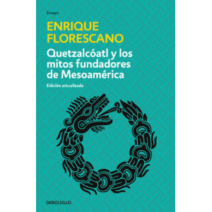 Descargar Quetzalcóatl y los mitos fundadores de Mesoamérica PDF