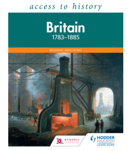 Access to History: Britain 1783-1885