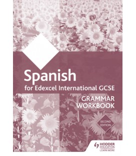 Edexcel International GCSE Spanish Grammar Workbook Second Editio