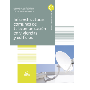 Infraestructuras comunes de telecomunicaciones en viviendas y edificios Editex Solucionario PDF