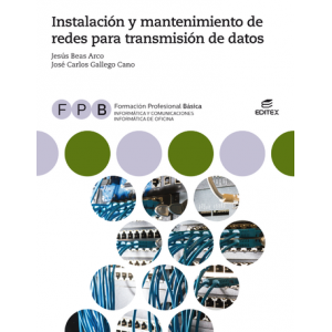 FPB Instalación y mantenimiento de redes para transmisión de datos Editex Solucionario PDF