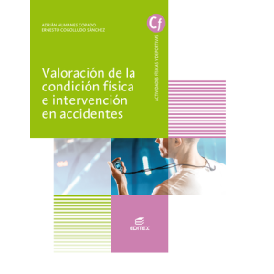 Valoración de la condición física e intervención en accidentes Editex Solucionario en PDF
