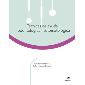 Técnicas de ayuda odontológica/estomatológica Editex Solucionario en PDF