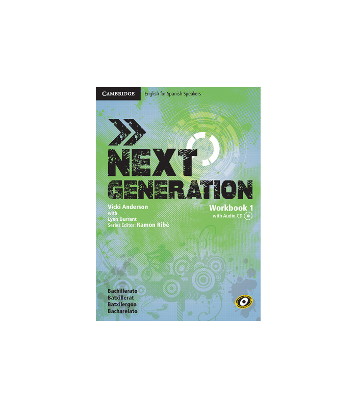 Solucionario Next Generation Workbook 1 Bachillerato Cambridge PDF 】