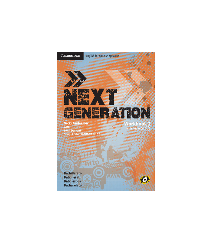 Solucionario Next Generation Workbook 2 Bachillerato en PDF
