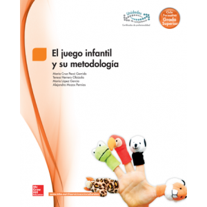 El juego infantil y su metodología McGraw-Hill Solucionario en PDF