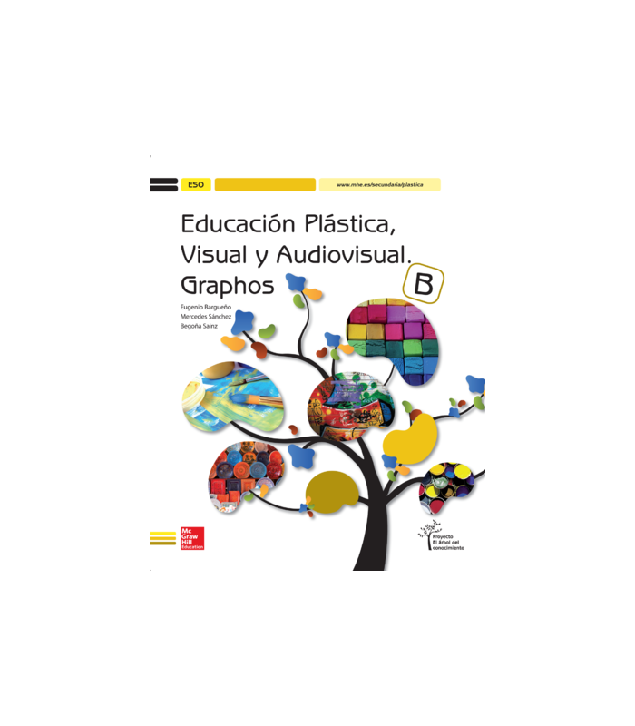 Educación Plástica, Visual Y Audiovisual. Graphos B