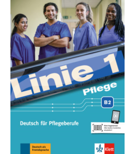 Linie 1 B2 Pflege interaktives Kurs- und Übungsbuch