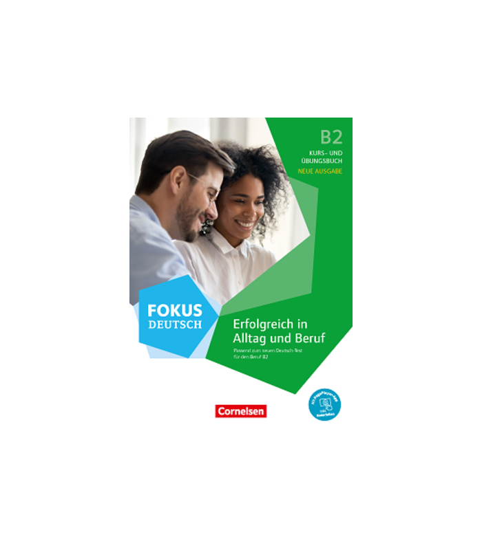 B2 Kurs Und übungsbuch Neue Ausgabe Lösungen Fokus Deutsch B2, neue Ausgabe - Kurs- und Übungsbuch