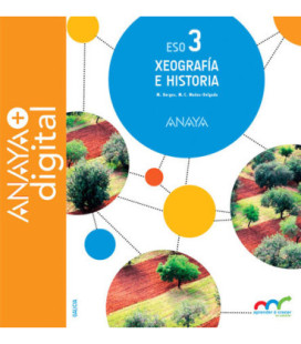 Xeografía e Historia 3. ESO. Anaya + Digital