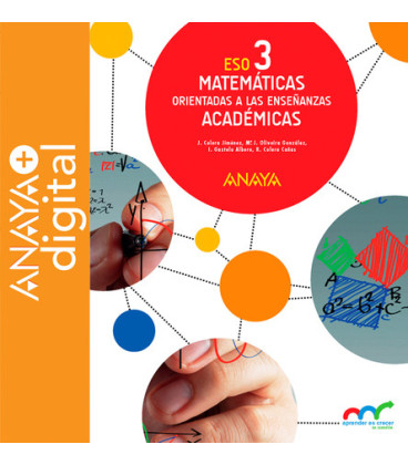 Matemáticas Orientadas A Las Enseñanzas Académicas 3. ESO. Anaya + Digital