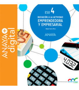 Iniciación a la actividad emprendedora y empresarial 4. ESO. Anaya + digital