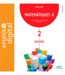 Matemàtiques II. Batxillerat. Anaya + digital
