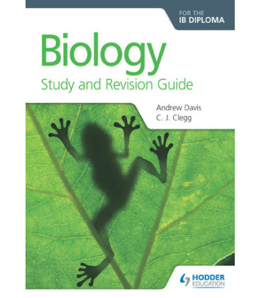 Biology For The IB Diploma Study And Revision Guide