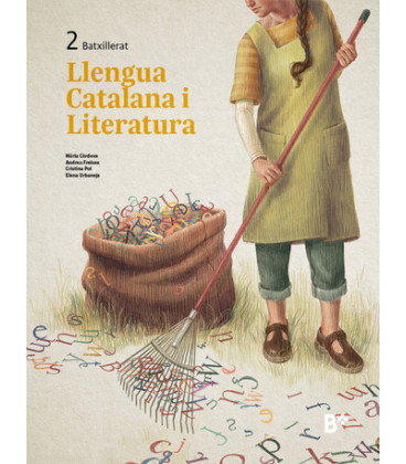 Llengua Catalana I Literatura. 2on Batxillerat